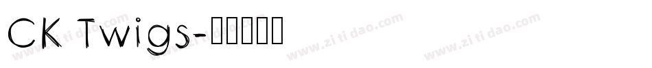 CK Twigs字体转换